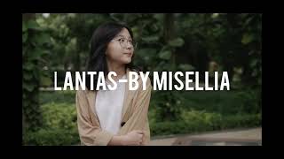 Lantas (cover by Misellia)