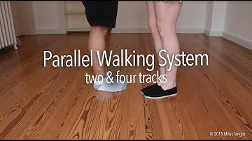 TECHNIQUE: Parallel Walking 2 & 4 Tracks (with Miles Tangos)