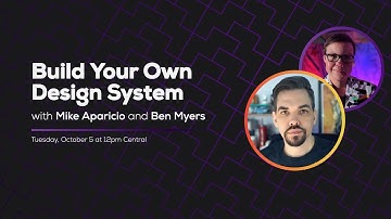 Build Your Own Design System (with Mike Aparicio) | Some Antics