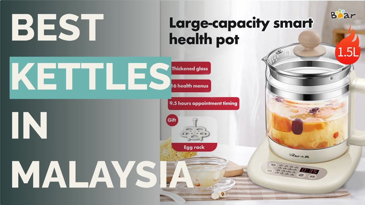 🌵 7 Best Kettles in Malaysia YouTube
