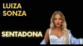 LUISA SONZA – LUISA SONZA SENTADONA