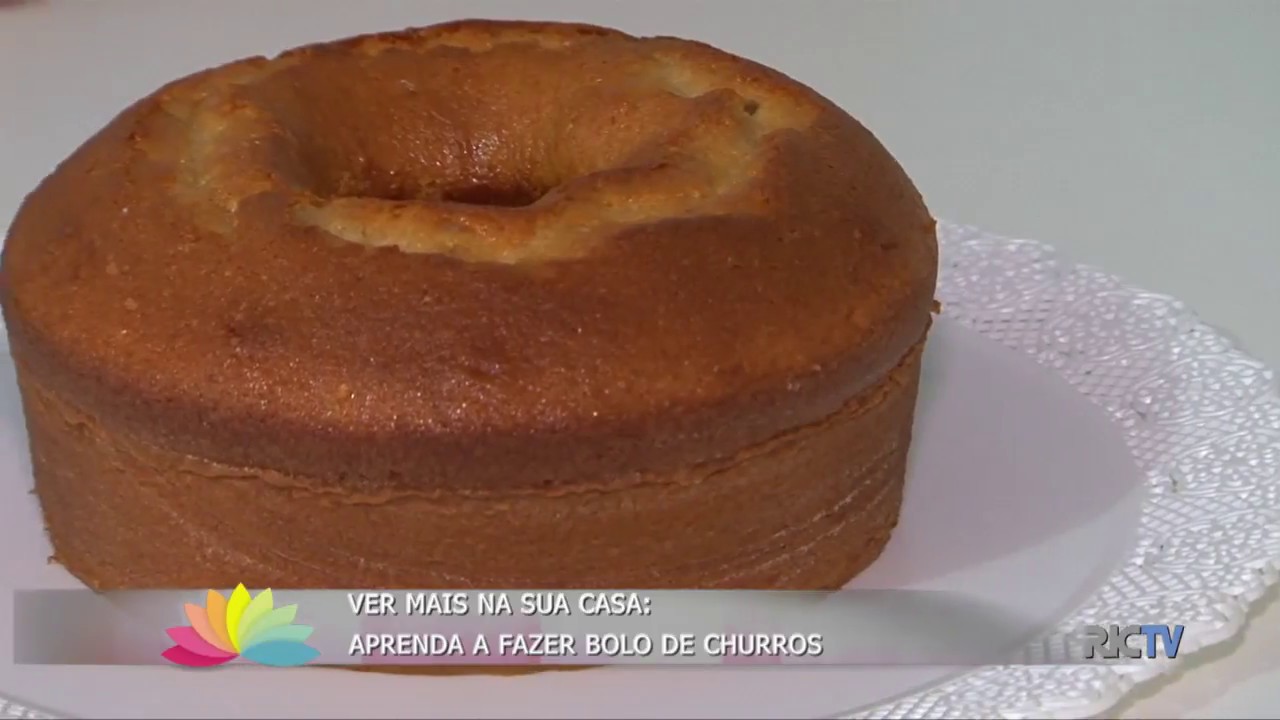 VER MAIS NA SUA CASA: APRENDA A FAZER BOLO DE CHURROS