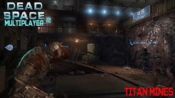 Dead Space 2 Multiplayer Xbox #187 - 4 vs 4 - Titan Mines
