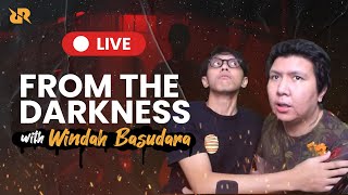 GELAP-GELAPAN BARENG WINDAH BASUDARA DAN CENDY | FROM THE DARKNESS