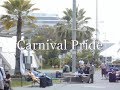 Carnival Pride: Last "Fun Ship" Tour Out of Long Beach (2009)