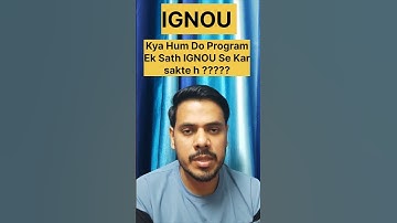 IGNOU Ek sath Do Program kar sakte h ? Kya Dual Admission le sakte h ? #ignou #viral #dualdegree 🙄🙄📝