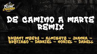 Bryant Myers - De Camino a Marte REMIX ft.Noriel, Juanka, Brytiago, Almighty, Darkiel, Darell(Letra)