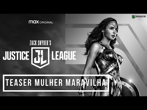 Teaser Mulher Maravilha | Zack Snyder's Justice League (Legendado PT-BR)