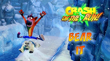 Crash Bandicoot: On The Run! [Beta] - Bear It OST