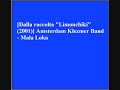 Amsterdam Klezmer Band - Mala Loka