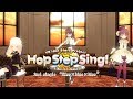 【360°】 Hop Step Sing !『kiss x kiss x kiss』 Short ver.【VRアイドル】ホップステップシング！