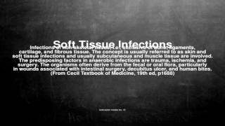 Medical vocabulary: What does Soft Tissue Infections mean screenshot 2