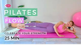 Celebrate Your Strength! Pilates Flow & What Comes Next (Day 26 check In)
