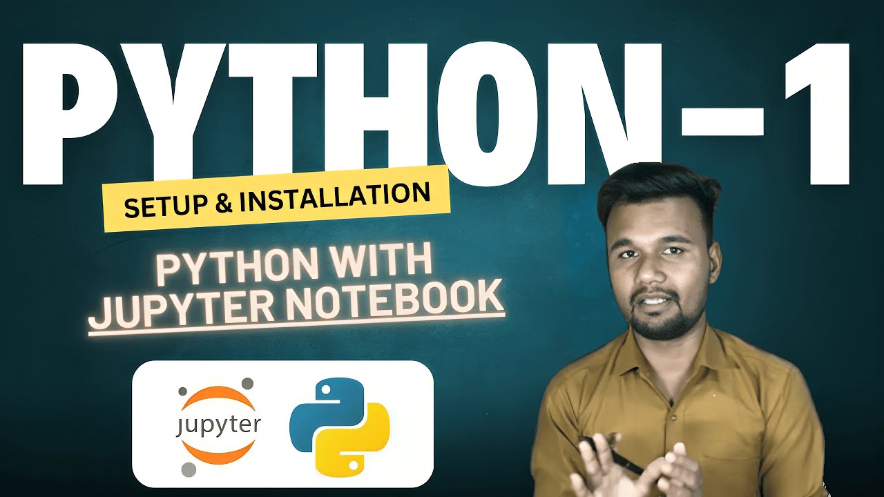 Getting Started with Python: Installation and Jupyter Notebook Guide ...