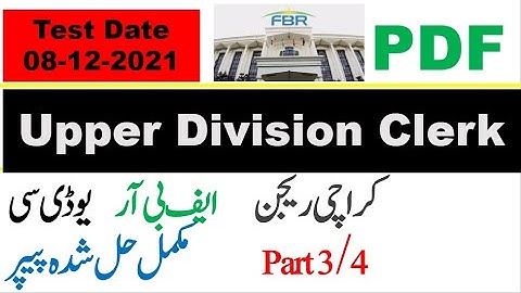 FBR UDC  Karachi Region Complete solved Paper held on 08.12.2021,with PDF