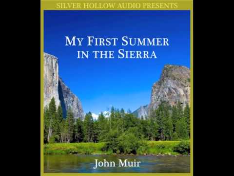 My First Summer in the Sierra