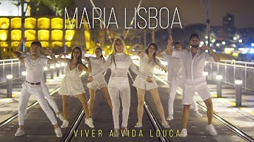 Thumbnail of Maria Lisboa - Viver a Vida Louca (Official Video)