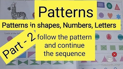 Maths || Patterns - Shapes , Letters , Numbers  ( part - 2 )