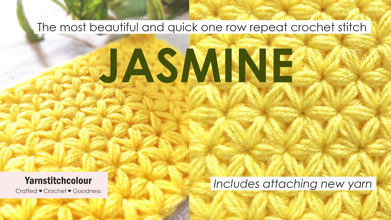 Crochet JASMINE stitch - Beginner friendly  tutorial - easy and detailed