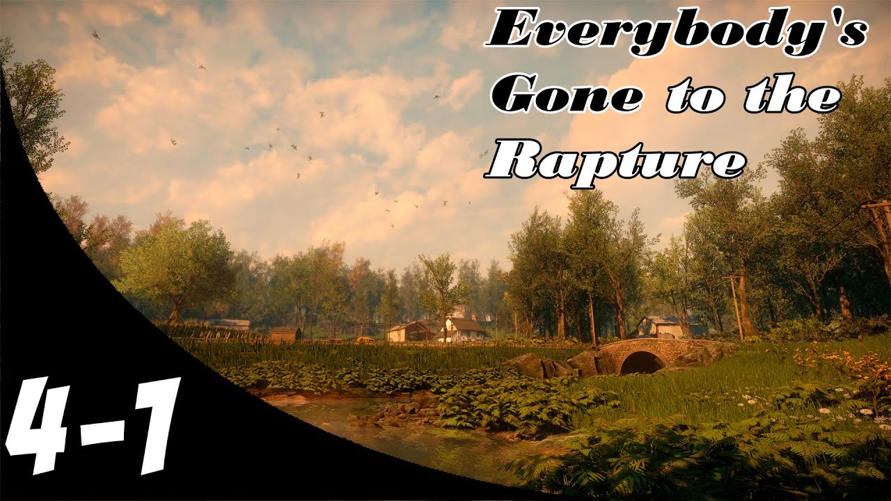 Последний день прохождение. 2012 - Хроники последних дней. Everybody’s gone to the Rapture геймплей. Everybody’s gone to the Rapture хроники последних дней описание персонажей.