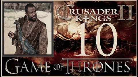 Crusader Kings II, Game of Thrones: Pirate Dwarf Vujaan #10 - Stormland invasion