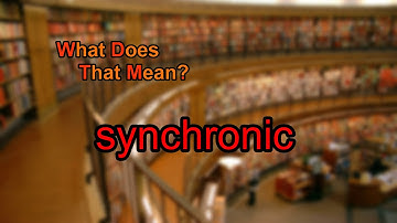 What does synchronic mean?
