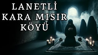 Adana Lanetli Cinli Kara Mısır Köyünde Yaşanan Paranormal Olaylar Korku Hikayeleri Cinli Köy İtiraf