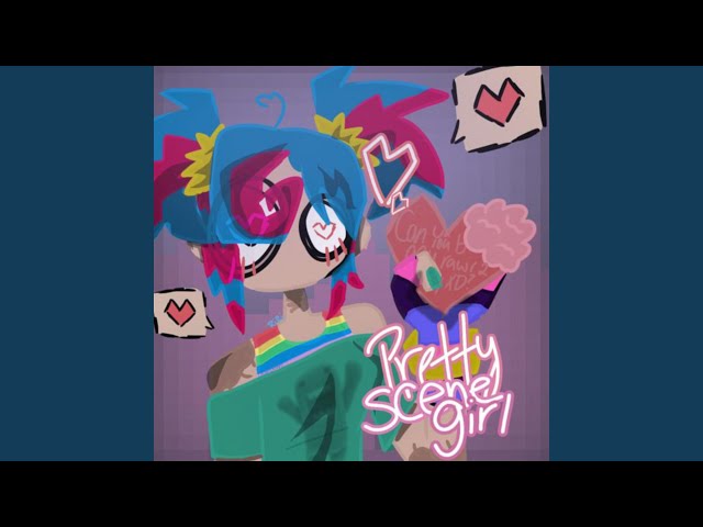 Pretty Scene Girl! (Sped Up)
