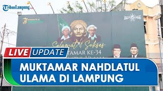 Muktamar Nu Kondisi Terkini Sidang Pleno Lampung Official