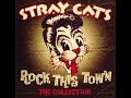 Stray Cats Gonna Ball Songs