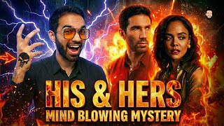 His  Hers Review  His  Hers Review In Hindi  His  Hers Trailer Hindi netflix 