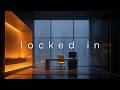 Locked In Chillstep Hyperfocus Pour La Discipline Et Le Deep Work mp3