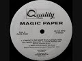 Magic paper  tonight is the night 1994 factory original edit