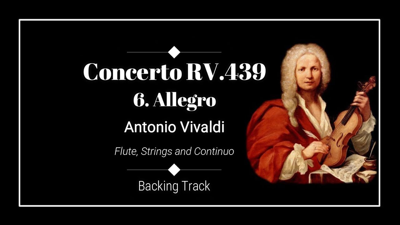 6. Allegro Concerto "La Notte" RV. 439 Flute, Strings Continuo A