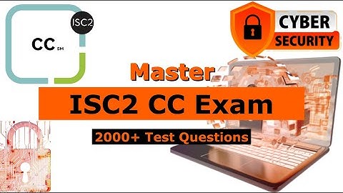 📋ISC² CC Exam💯Test Questions 2025 (Updated)✅ISC2 CC | Certified Cybersecurity Certification🔥