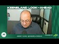 Keeneland Look-Ahead with Jeremy Plonk for Wednesday, April 15, 2026