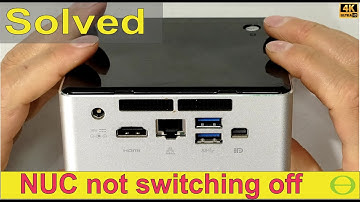 Intel NUC 6i5SYH not turning off completely - fan and power light stays on - Faulty LAN port