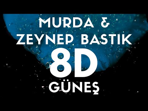 Murda - Güneș ft. Zeynep Bastık & Idaly(8D SES / AUDIO)
