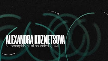 A. Kuznetsova - Automorphisms of bounded growth