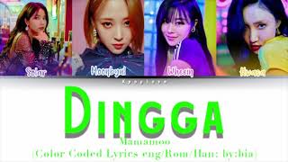 MAMAMOO (마마무) – Dingga (딩가딩가) (Color Coded Lyrics eng/Rom/Han; by:bia)