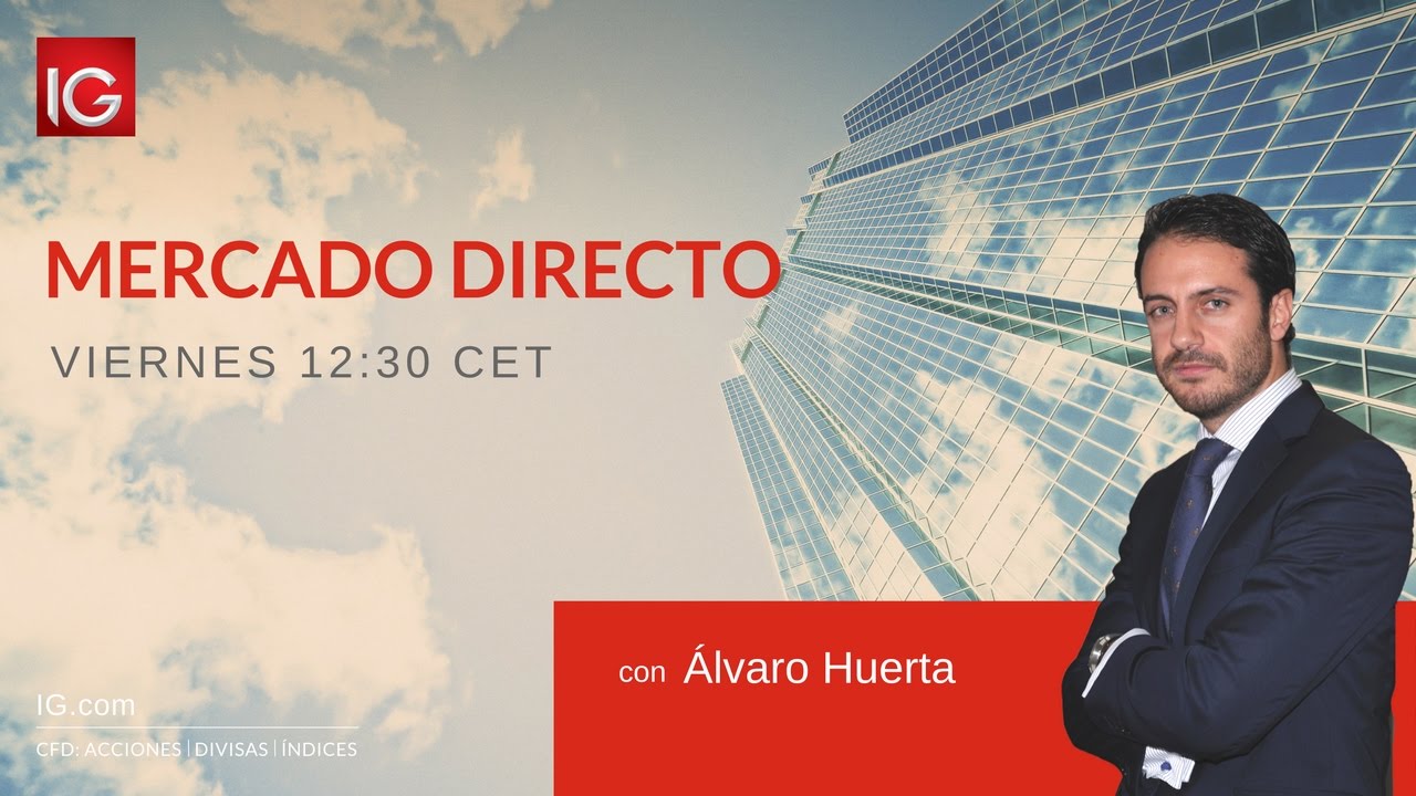 Mercado Directo: Cierre del Ibex - Viernes 03/03/2017 - IG España Live Stream trading screen