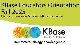 KBase Educators Fall Orientation - 12 August 2025