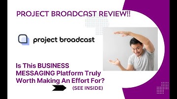 Project Broadcast REVIEW- Is This BUSINESS MESSAGING Platform Truly Worth Making An Effort For?(See)