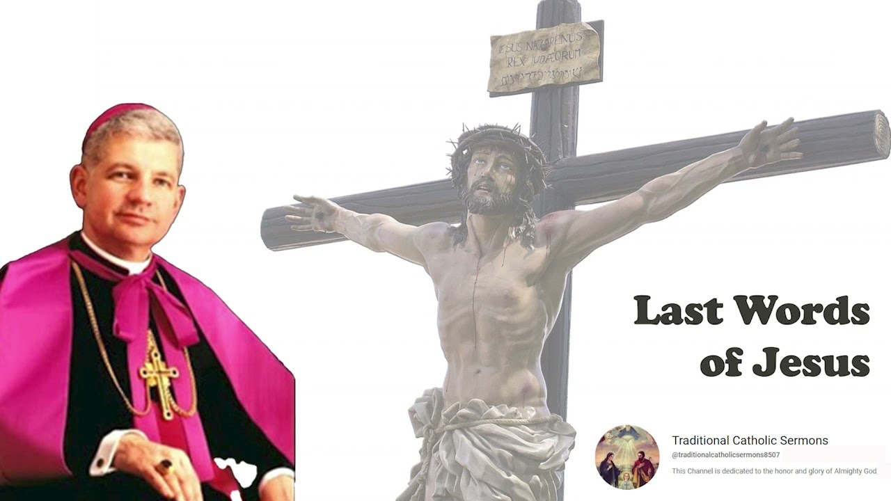 Bishop Dolan on Jesus's Last Words