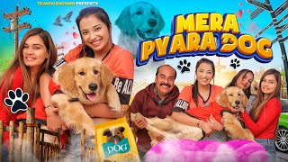 Mera Pyara Dog || Tejasvi Bachani