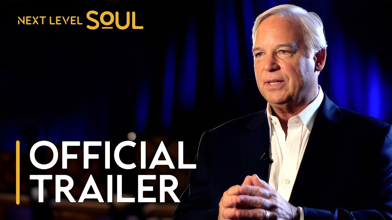 The Soul Of Success: The Jack Canfield Story | Official Trailer | Next Level Soul