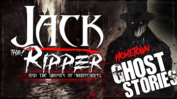 Jack the Ripper and the Ghosts of Whitechapel | London, UK