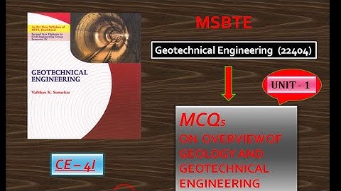 1 MCQs On Geotechnical Engineering  Unit - 1