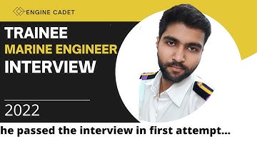 Trainee Marine Engineer Interview {S1.E10}