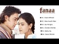 Fanaa The Unforgettable Melody Of Betrayal Fanaa The Unforgettable Melody Of Betrayal